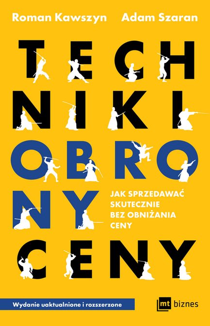 ebooki: Techniki obrony ceny. Jak sprzedawać skutecznie bez obniżania ceny – ebook