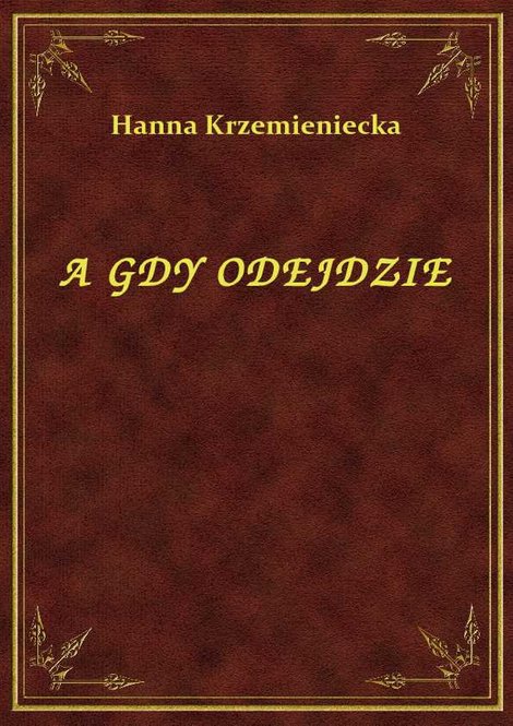 ebooki: A Gdy Odejdzie – ebook