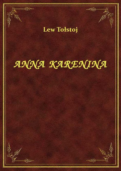 ebooki: Anna Karenina - tom I – ebook