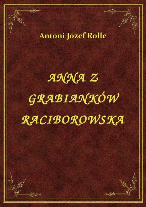 ebooki: Anna Z Grabianków Raciborowska – ebook