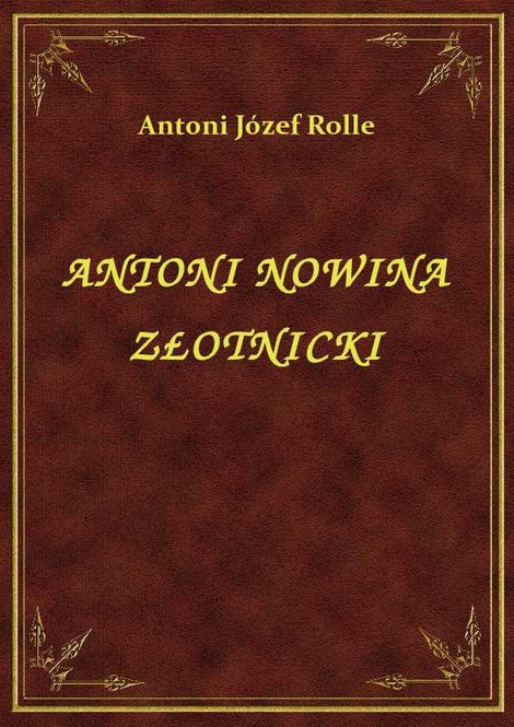 ebooki: Antoni Nowina Złotnicki – ebook