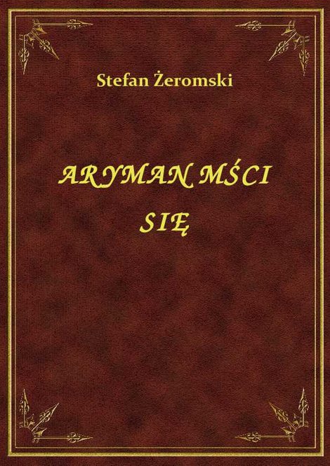 ebooki: Aryman Mści Się – ebook
