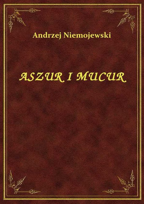 ebooki: Aszur I Mucur – ebook