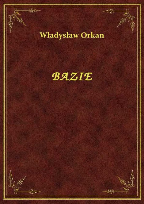 ebooki: Bazie – ebook