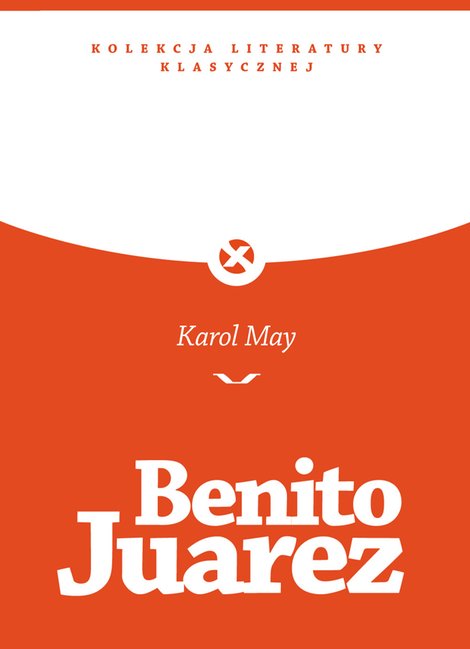 ebooki: Benito Juarez – ebook