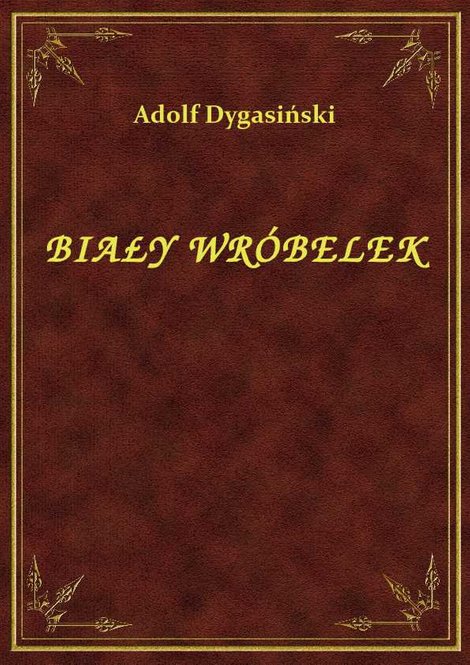 ebooki: Biały Wróbelek – ebook