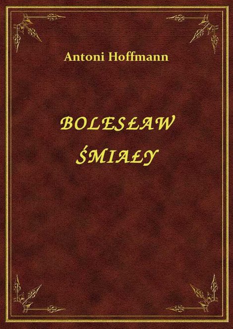 ebooki: Bolesław Śmiały – ebook