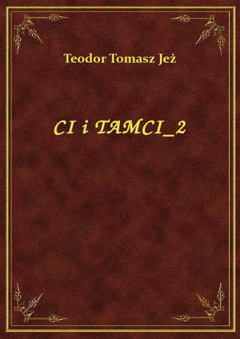 ebooki: Ci I Tamci 2 – ebook