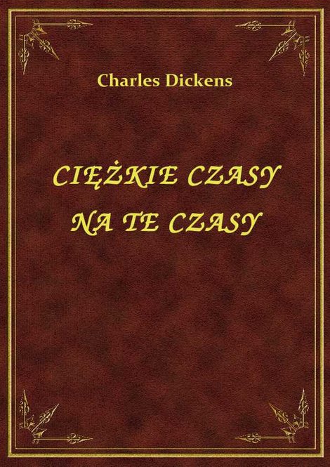 ebooki: Ciężkie Czasy Na Te Czasy – ebook