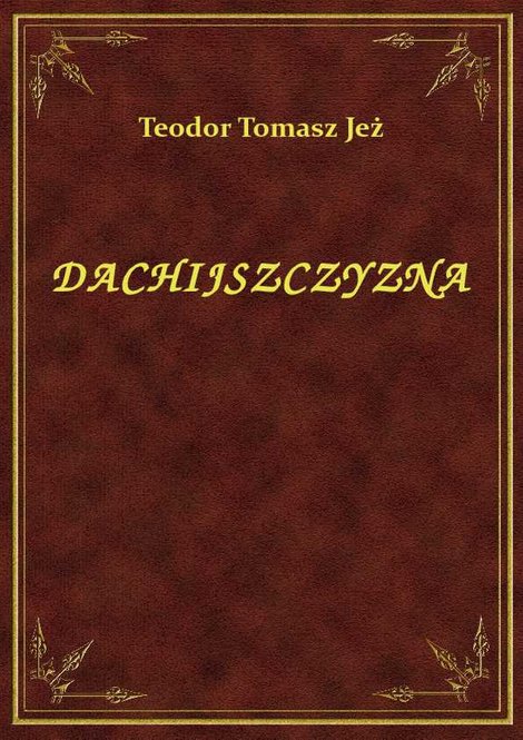 ebooki: Dachijszczyzna – ebook
