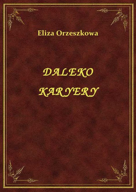 ebooki: Daleko Karyery – ebook