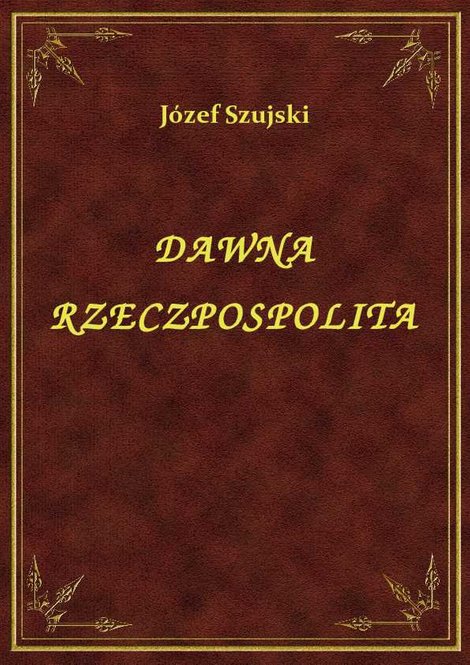 ebooki: Dawna Rzeczpospolita – ebook