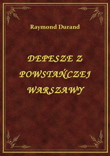 ebooki: Depesze Z Powstańczej Warszawy – ebook