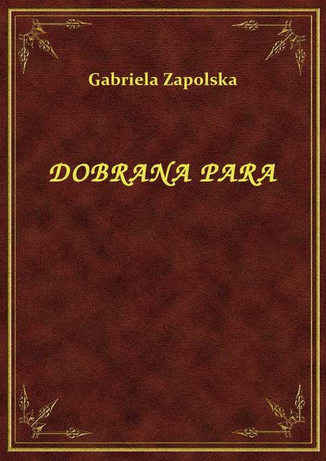 ebooki: Dobrana Para – ebook