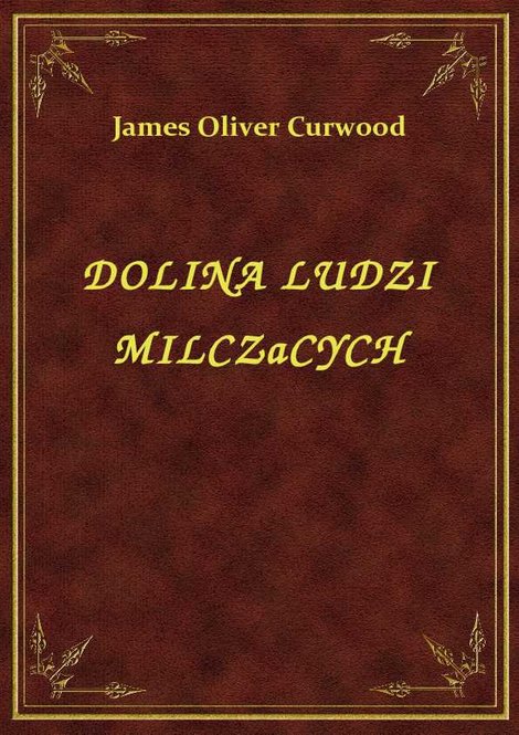 ebooki: Dolina Ludzi Milczacych – ebook