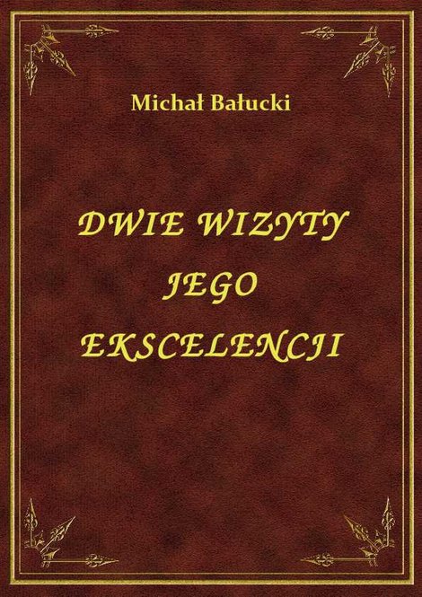 ebooki: Dwie Wizyty Jego Ekscelencji – ebook