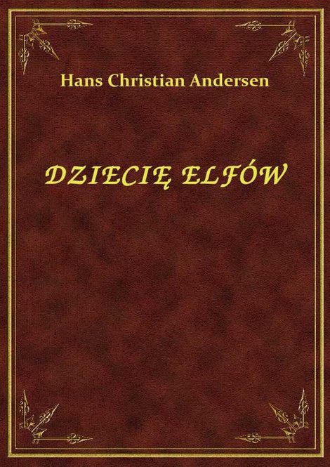 ebooki: Dziecię Elfów – ebook