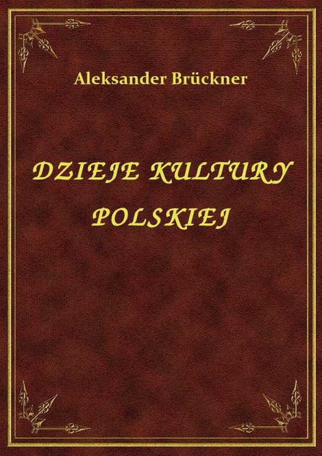 ebooki: Dzieje Kultury Polskiej – ebook