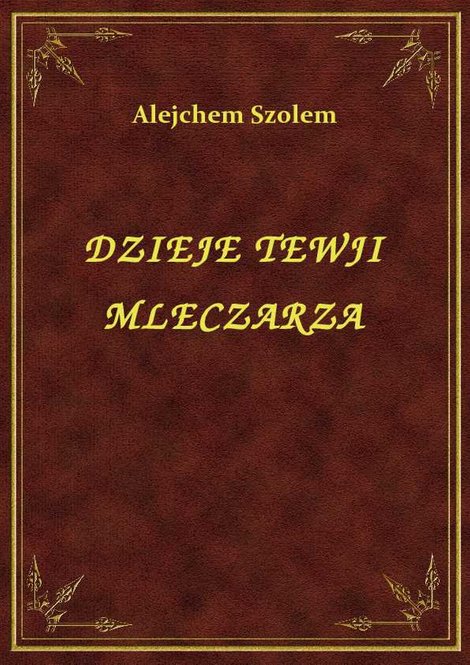 ebooki: Dzieje Tewji Mleczarza – ebook