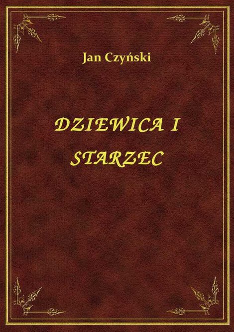 ebooki: Dziewica I Starzec – ebook