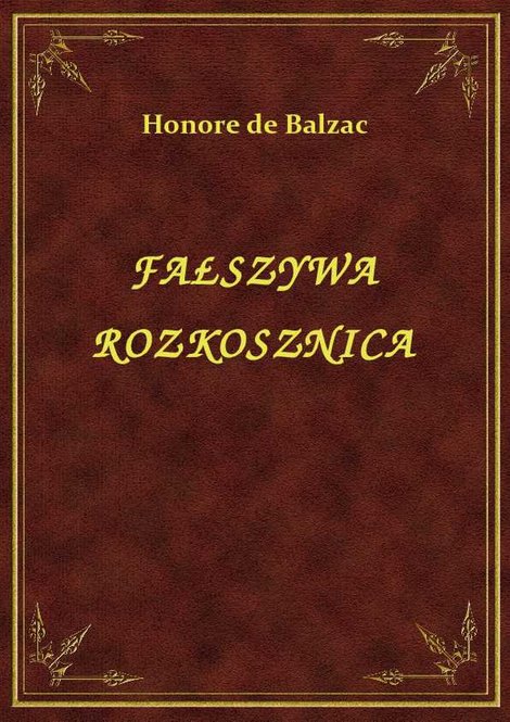 ebooki: Fałszywa Rozkosznica – ebook