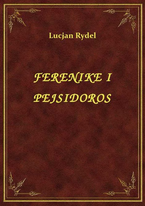 ebooki: Ferenike I Pejsidoros – ebook