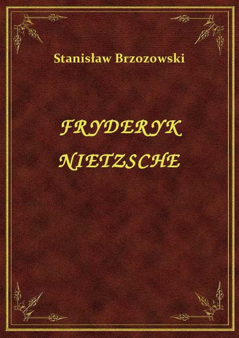 ebooki: Fryderyk Nietzsche – ebook