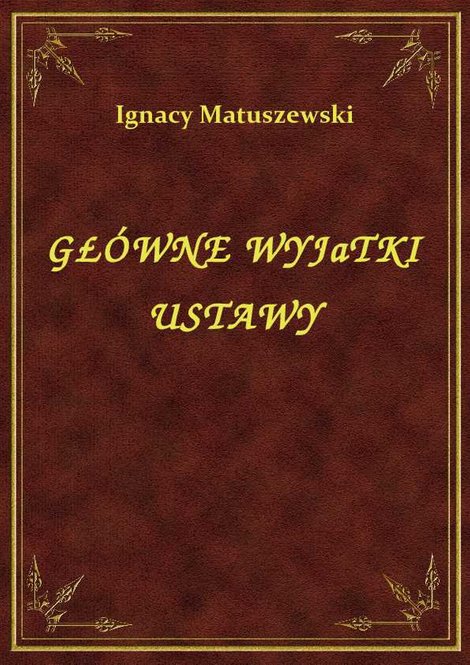 ebooki: Główne Wyjatki Ustawy – ebook