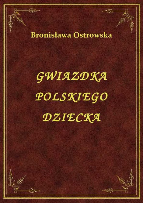 ebooki: Gwiazdka Polskiego Dziecka – ebook