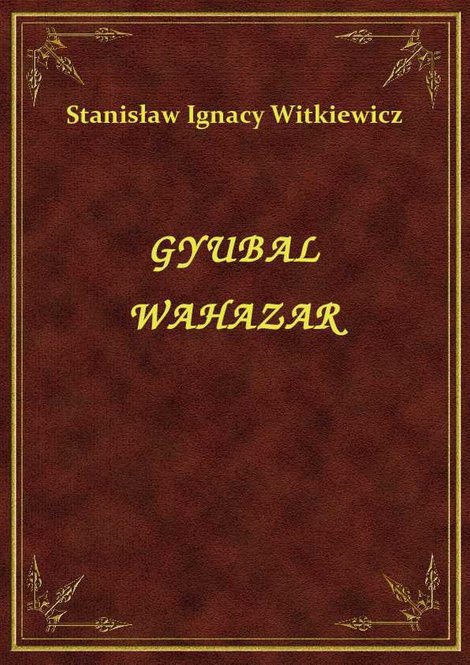 ebooki: Gyubal Wahazar – ebook