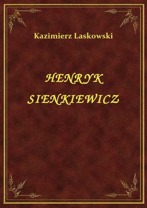 ebooki: Henryk Sienkiewicz – ebook