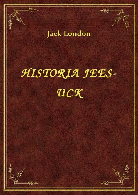 ebooki: Historia Jees-Uck – ebook