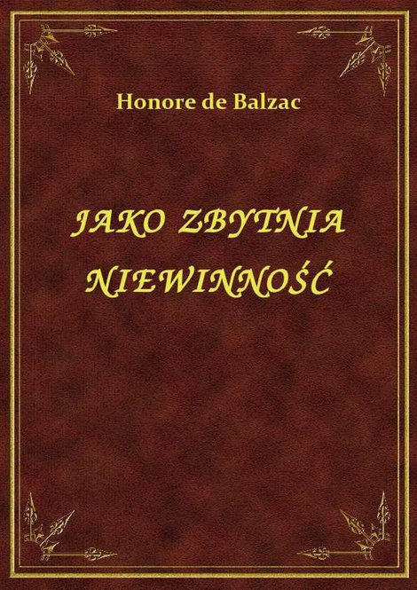 ebooki: Jako Zbytnia Niewinność – ebook