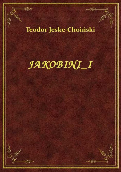 ebooki: Jakobini I – ebook
