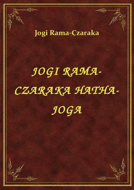 ebooki: Jogi Rama-Czaraka Hatha-Joga – ebook