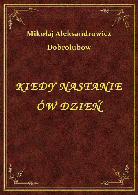 ebooki: Kiedy Nastanie Ów Dzień – ebook