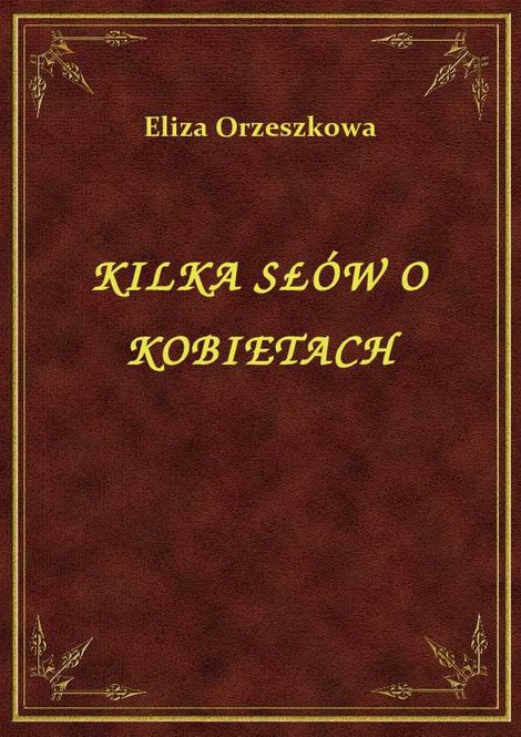 ebooki: Kilka Słów O Kobietach – ebook