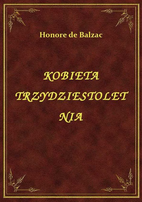 ebooki: Kobieta Trzydziestoletnia – ebook