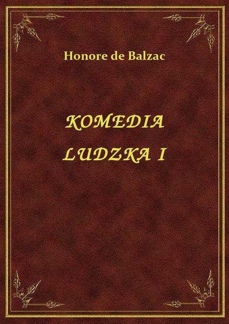 ebooki: Komedia Ludzka I – ebook
