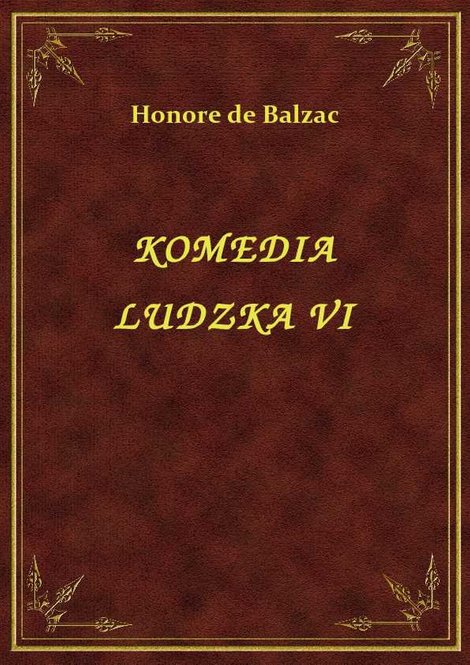 ebooki: Komedia Ludzka VI – ebook