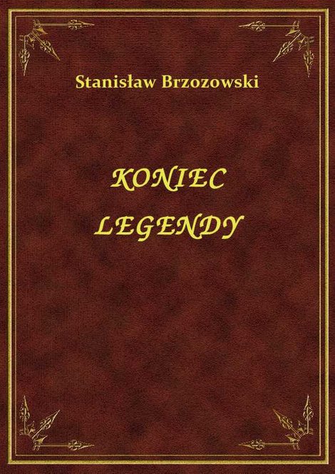 ebooki: Koniec Legendy – ebook