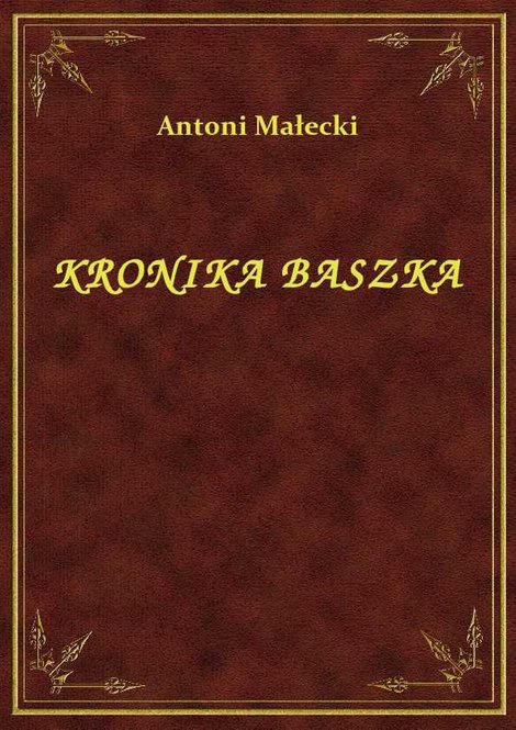 ebooki: Kronika Baszka – ebook
