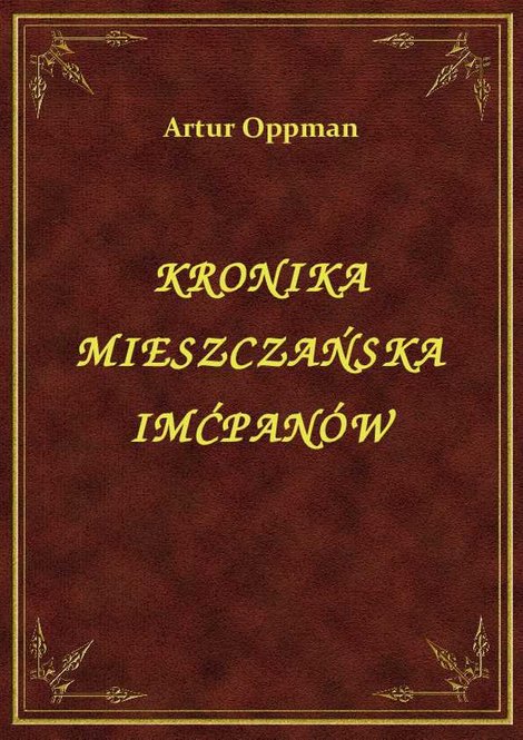 ebooki: Kronika Mieszczańska Imćpanów – ebook