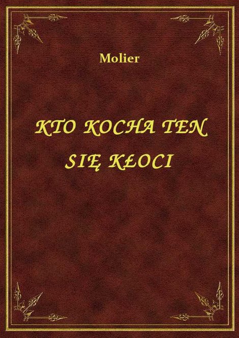 ebooki: Kto Kocha Ten Się Kłóci – ebook
