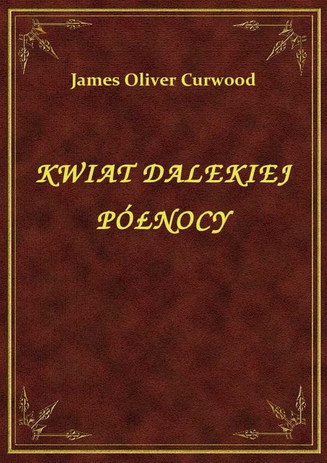ebooki: Kwiat Dalekiej Północy – ebook