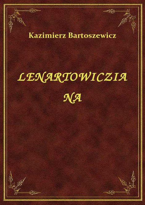 ebooki: Lenartowicziana – ebook