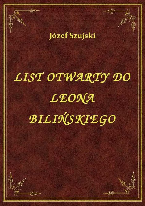 ebooki: List Otwarty Do Leona Bilińskiego – ebook