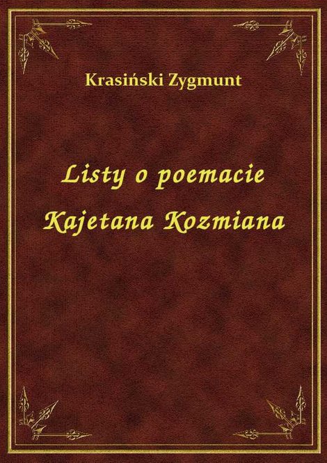 ebooki: Listy O Poemacie Kajetana Kozmiana – ebook