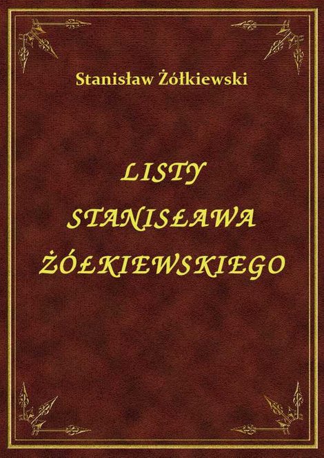 ebooki: Listy Stanisława Żółkiewskiego – ebook