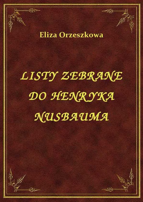 ebooki: Listy Zebrane Do Henryka Nusbauma – ebook